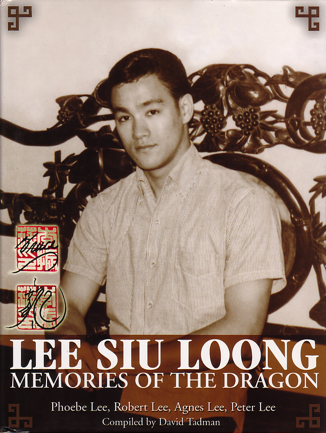 Lee Siu Loong - Memories of the Dragon